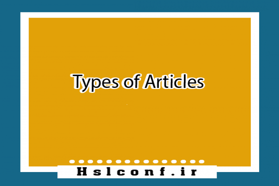 Types of Articles Accepted by the Conference